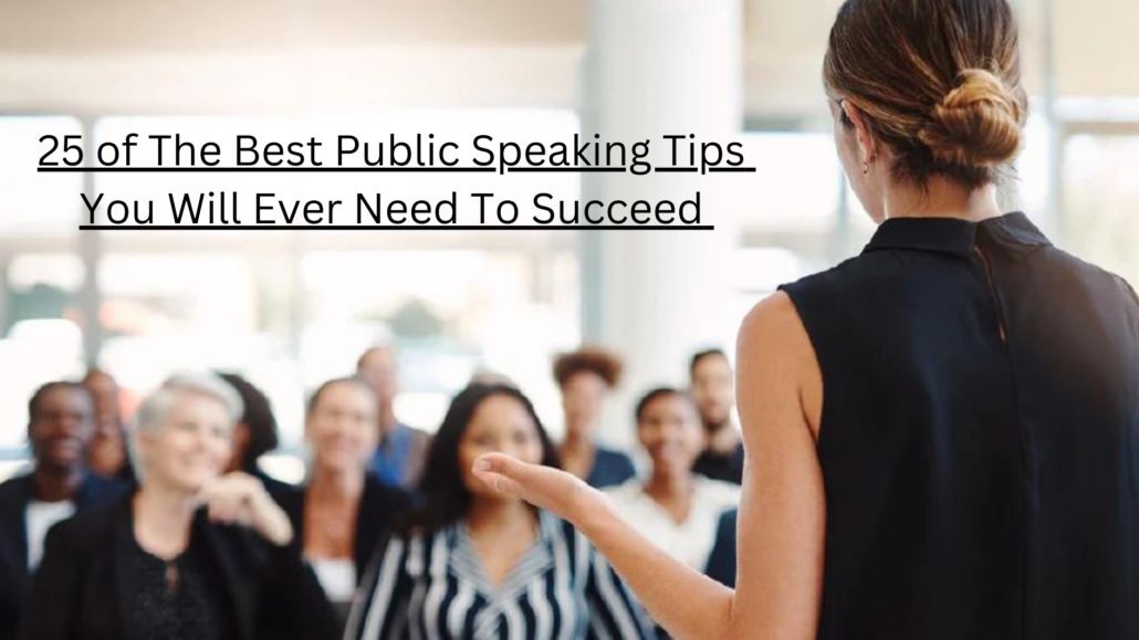 25 public speaking tips to help you